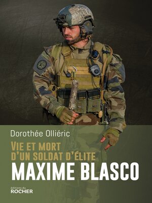 cover image of Vie et mort d'un soldat d'élite Maxime Blasco
